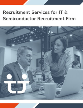 Recruitment Services for IT & Semiconductor Recruitment Firm