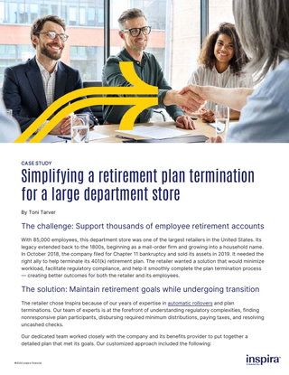 Terminating a retirement plan can be simplified: Find out how a large department store did it