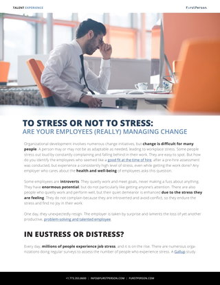 To Stress or Not To Stress: Are Your Employees (Really) Managing Change