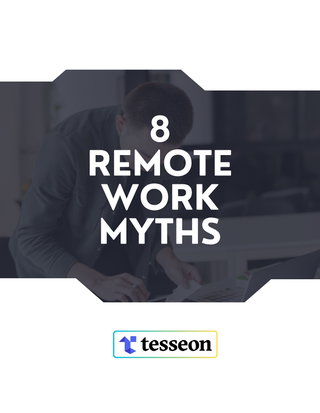 8 Remote Work Myths