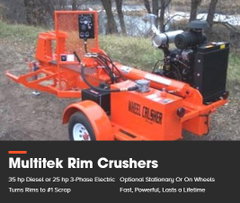 Multitek Rim Crushers
