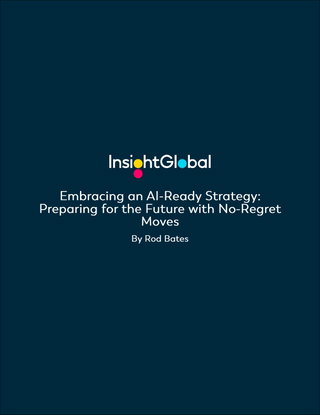 Embracing an AI-Ready Strategy: Preparing for the Future with No-Regret Moves