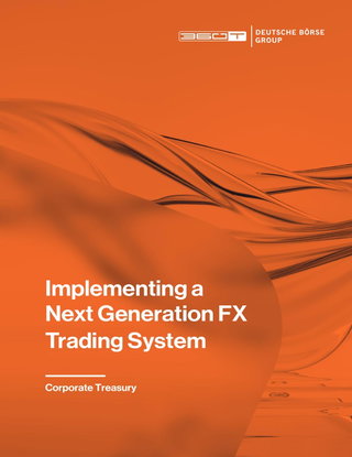 Implementing a Next Generation FX Trading System