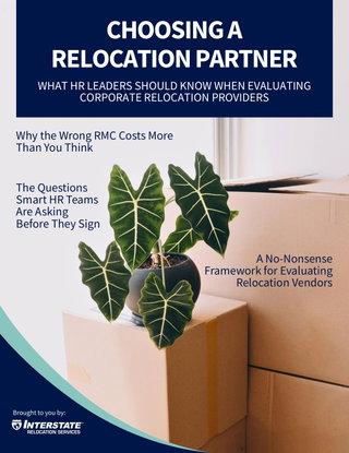 Choosing a Relocation Partner: What HR Leaders Should Know When Evaluating RMCs