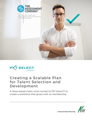 Creating a Scalable Plan for Talent Selection and Development