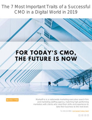 The 7 Most Important Traits of a Successful CMO in a Digital World in 2019