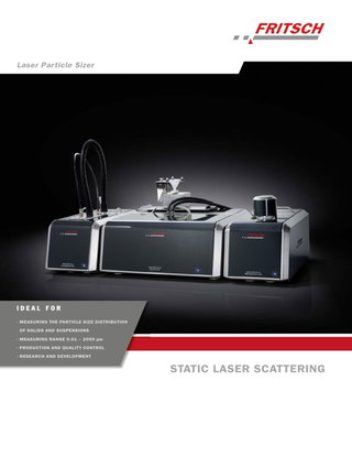 Laser particle sizing at the push of a button