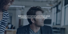 Civil Behavior, Effective Dialogue, and Emotional Intelligence