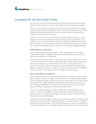 Convergent PR: The Best of Both Worlds
