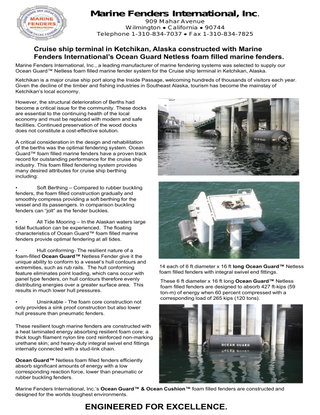 CRUISE SHIP TERMINAL IN KETCHIKAN, ALASKA CONSTRUCTED WITH MARINE FENDERS INTERNATIONAL'S OCEAN GUARD NETLESS FOAM FILLED FENDERS