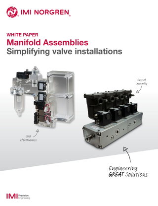 Manifold Assemblies: Simplifying valve installations
