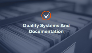Quality Systems and Documentation