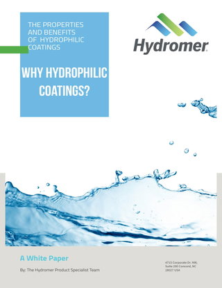 The Properties and Benefits of Hydrophilic Coatings: Why Hydrophilic Coatings?