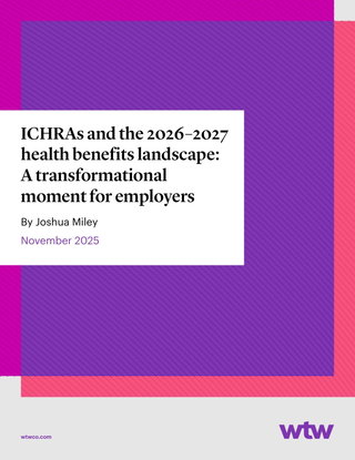 ICHRA and the 2026-2027 Healthcare Landscape