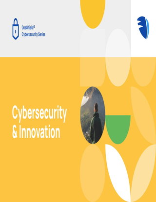 Cybersecurity & Innovation: Keeping Pace in 2023