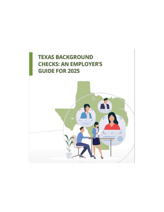 Texas Background Checks An Employers Guide for 2025