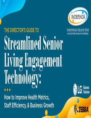Streamlined Senior Living Engagement Technology