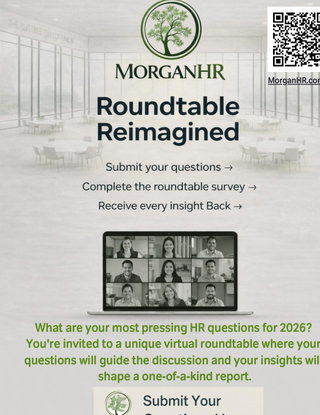 Join the MorganHR Roundtable Reimagined: A Peer-Driven HR Discussion for 2026