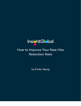 How to Improve Your New Hire Retention Rate