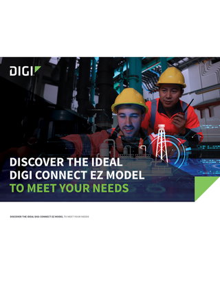 Discover the Ideal Digi Connect EZ Model to Meet Your Needs