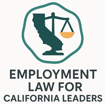 Employment Law for California Leaders