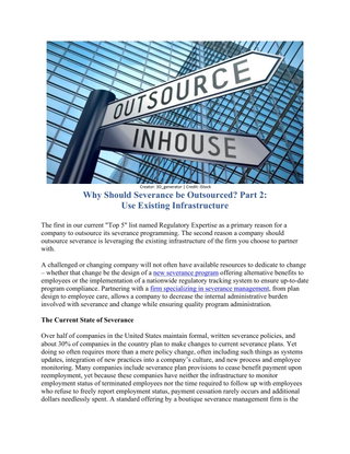 Why Should Severance be Outsourced? Part 2: Use Existing Infrastructure