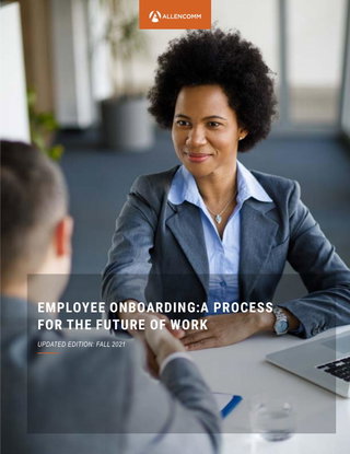 Employee Onboarding: A Process for the Future of Work