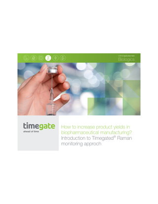 Timegated® Raman Spectroscopy in Biopharmaceuticals