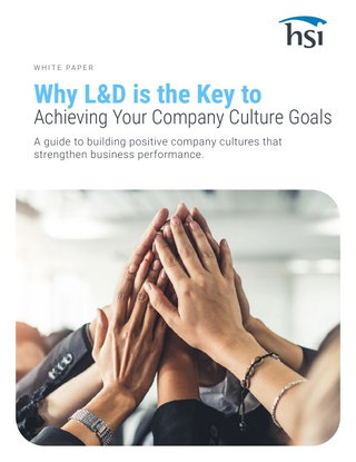 Why L&D is the Key to Achieving Your Company Culture Goals
