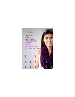 Changing Hearts & Minds: Empowering Leaders to Drive Future-Proof Culture Change
