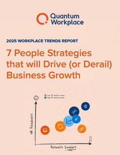 2025 HR Trends Report: 7 People Strategies that will Drive (or Derail) Business Growth