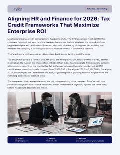 Aligning HR and Finance for 2026: Tax Credit Frameworks That Maximize Enterprise ROI