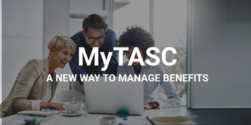 MyTASC - Employee Benefits Administration Platform
