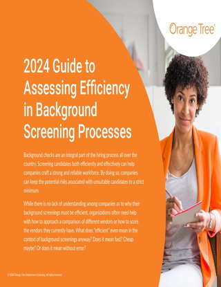 2024 Guide to Assessing Efficiency in Background Screening Processes