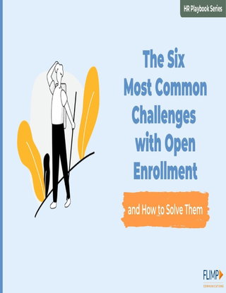  How to Solve the Six Most Common Challenges With Open Enrollment