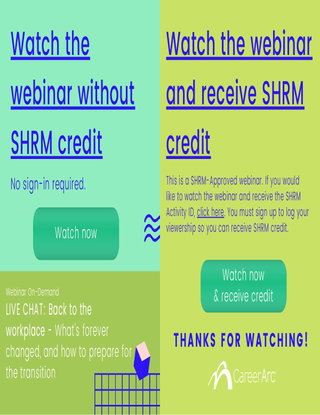 SHRM-Approved Webinar: Back to the workplace--What's forever changed, and how to prepare for it