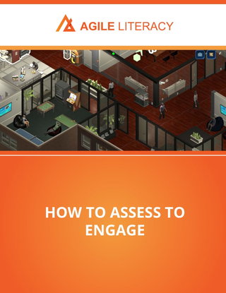 How to assess to engage...