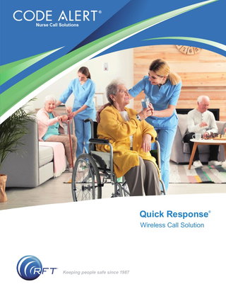 Quick Response Nurse Call