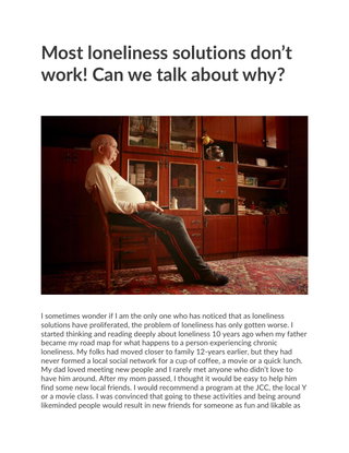Most loneliness solutions don’t work! Can we talk about why?