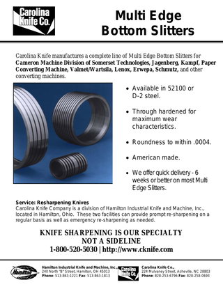 Multi Edge Bottom Slitters