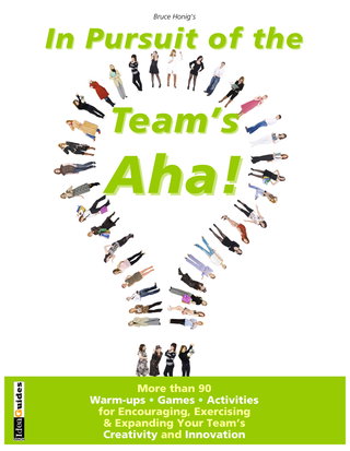 Exercises & Games for Team Creativity: For Meeting Facilitators