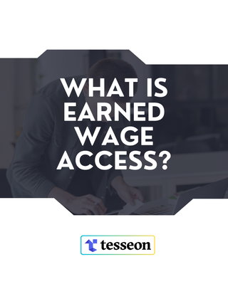 What is Earned Wage Access?