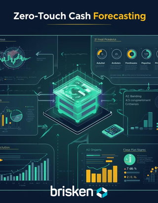 Zero-Touch Cash Forecasting: AI’s Role in Hyper-Automated Treasury Operations
