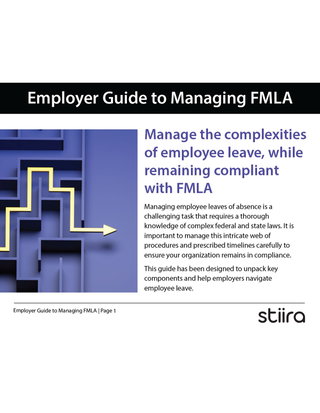 Employer guide to managing FMLA
