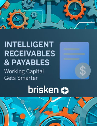 Intelligent Receivables & Payables: Working Capital Gets Smarter