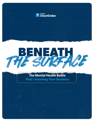 Beneath the Surface: The Mental Health Battle That's Harming Your Business