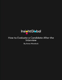How to Evaluate a Candidate After the Interview