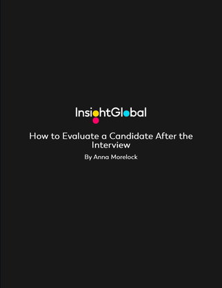 How to Evaluate a Candidate After the Interview