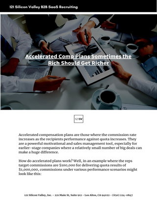 Accelerated Comp Plans Sometimes the Rich Should Get Richer