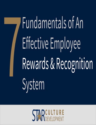 7 Fundamentals of An Effective Employee Rewards & Recognition System
